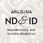 Group logo of ARLIS/NA Neurodiversity & Invisible Disabilities (ND&ID) SIG
