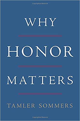 Why Honor Matters 
