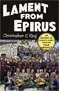 Lament from Epirus: An Odyssey into Europe's Oldest Surviving Folk Music