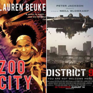 zoo city and district 9