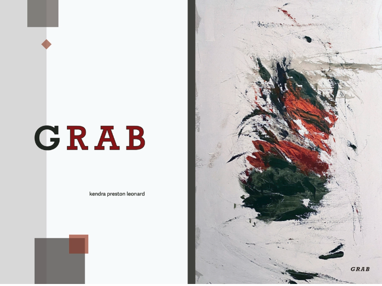 The cover of Grab. On the back cover, letters in black and red spell out "grab" and my name. On the front is a painting by Sara Maino, a flurry of brushstrokes in black and red and grey.