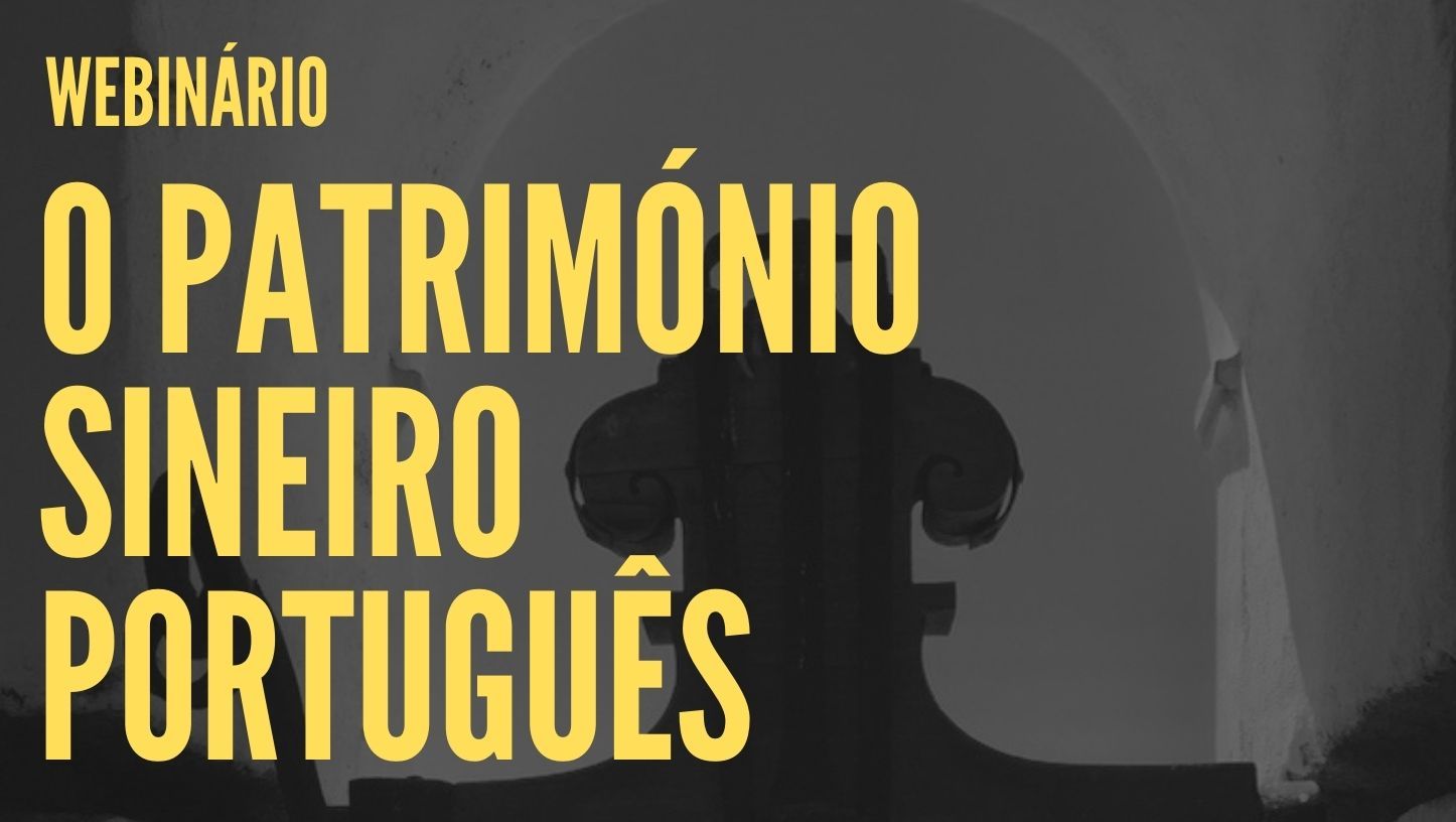 Webinar sobre Património Sineiro Português