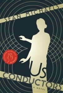 Cover - Us Conductors by Sean Michaels