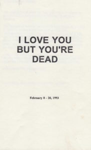 ephemera - group show - I love you but you're dead