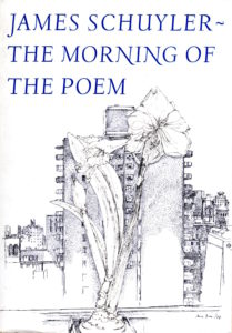Cover - The Morning of the Poem - James Schuyler