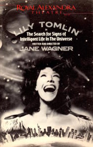 cover - program Lily Tomlin Jane Wagner - Search of Signs of Intelligent Life in the Universe