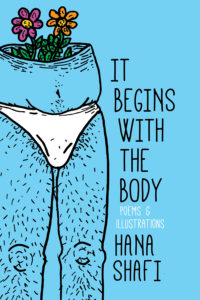 cover - hana shafi - it begins with the body