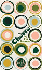 Cover - Chèvre by Tia Keenan - Short Stack Editions