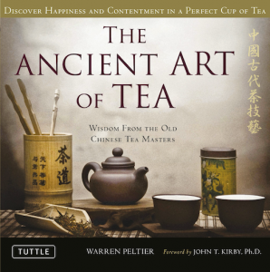 Cover of book by Warren Peltier - The Ancient Art of Tea