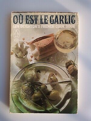 Cover of Où est le garlic? = title of a book by Len Deighton.