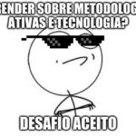 Ensino, tecnologia e ação: introdução às metodologias ativas com memes