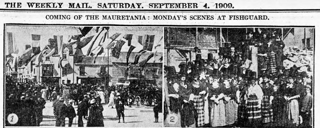 Photographs showing decorations in Fishguard and Welsh women in traditional costume.