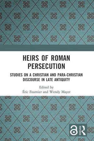 Heirs of Roman Persecution
