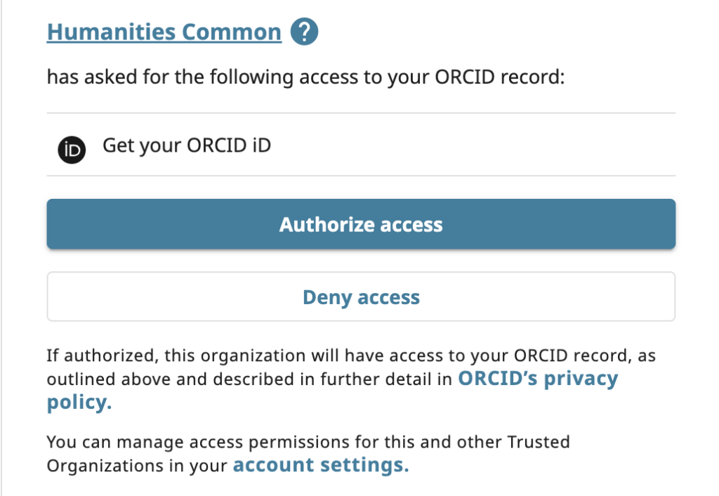 A box with the option to authorize access between Humanities Commons and ORCiD.