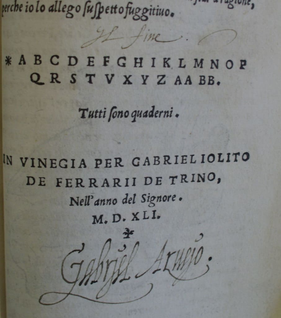 Fig. 2 Harvey’s florid, Italianate signature beneath the colophon (sig. BB8r, SR Castiglione 1541 (2), UCL Library Services, Special Collections.)